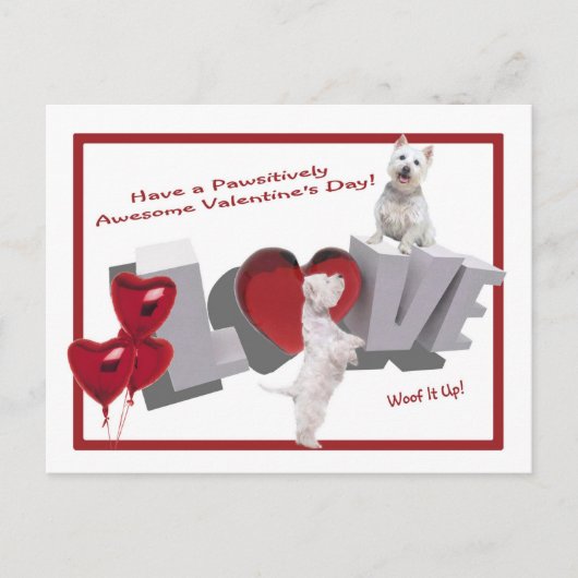Westie Woof It Up Valentijnsdag Briefkaart (Voorkant)