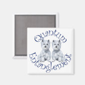 Westies Kwantumverstrengeling Magneet (Voorkant / Achterkant)