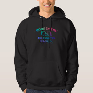 Westminster Colorado en Born in the USA in distres Hoodie