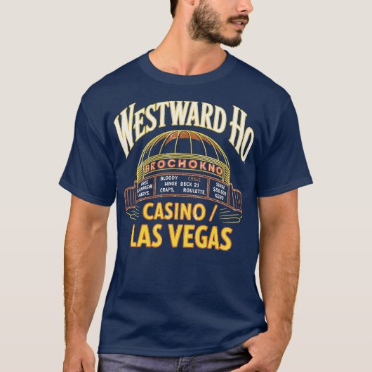 Westward Ho Hotel & Casino T-shirt (Voorkant)