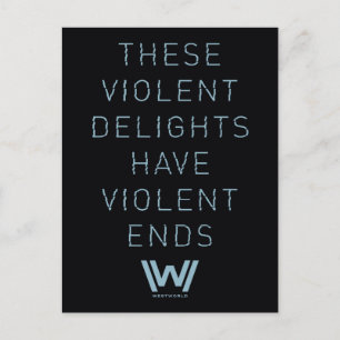 Westworld   Typografie-citaat "Violent Delights" Briefkaart