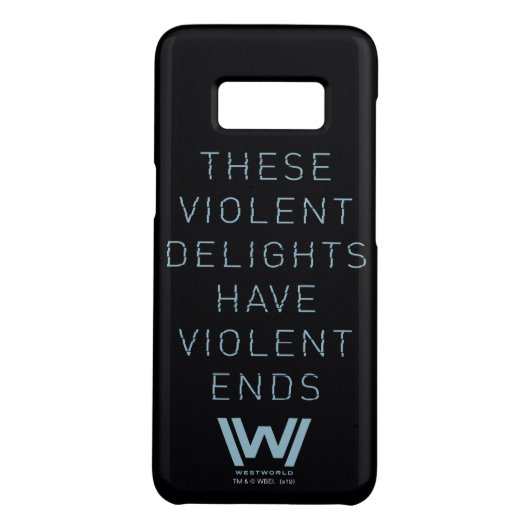 Westworld | Typografie-citaat "Violent Delights" Case-Mate Samsung Galaxy Hoesje (Achterkant)