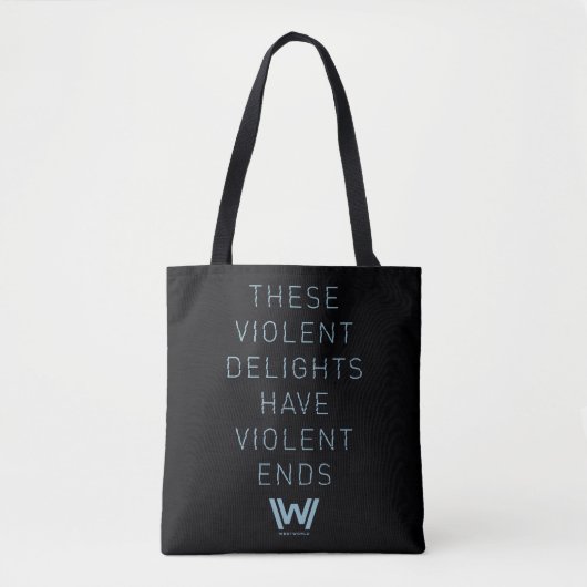 Westworld | Typografie-citaat "Violent Delights" Tote Bag (Voorkant)