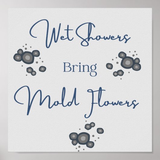 Wet Showers Funny Bathroom Poster (Voorkant)