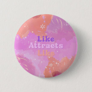 Wet van Aantrekking Motiverende Inspirerende Roze Ronde Button 5,7 Cm