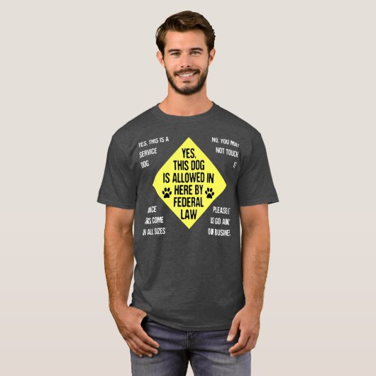 Wet van de eigenaar van Service Dog - Cute Service T-shirt (Voorkant volledig)