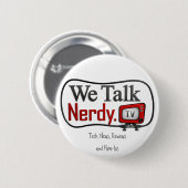 WeTalkNerdy.tv Logo Button (Voorkant /achterkant)