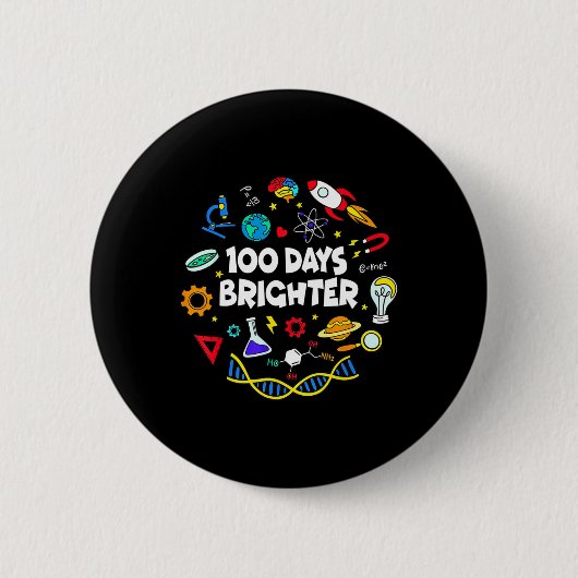 Wetenschap 100 dagen Brighter Student Happy 100th Ronde Button 5,7 Cm (Voorkant)