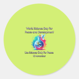 Wetenschap alleen voor vrede. Wereldwetenschapsdag Ronde Sticker