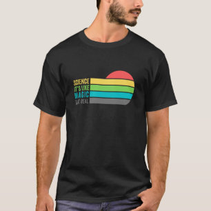 Wetenschap als magie, maar echt voor hem en haar t-shirt
