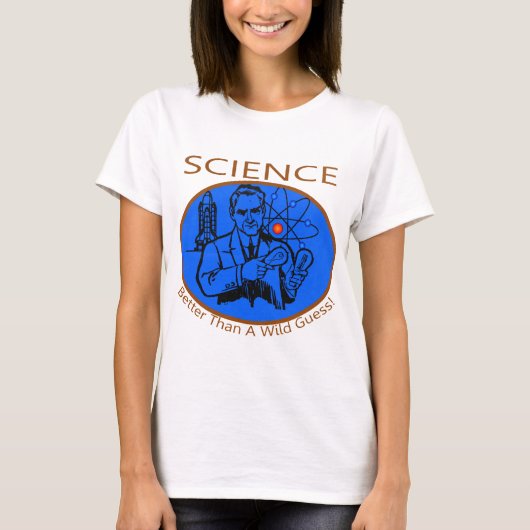 Wetenschap beter dan een wilde Raad T-shirt (Voorkant)