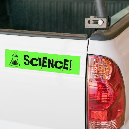 WETENSCHAP! BUMPERSTICKER (Op Truck)
