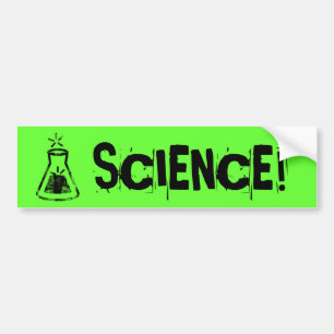 WETENSCHAP! BUMPERSTICKER