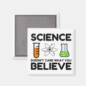 Wetenschap geeft niet om wat je gelooft magneet (Voorkant / Achterkant)