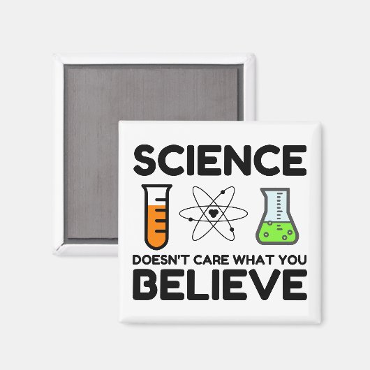 Wetenschap geeft niet om wat je gelooft magneet (Voorkant / Achterkant)