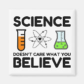 Wetenschap geeft niet om wat je gelooft magneet (Voorkant)