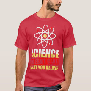 Wetenschap geeft niet om wat je wetenschapper gelo t-shirt