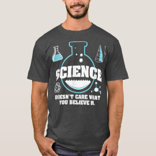 Wetenschap geeft niet wat je gelooft in atheïst t-shirt