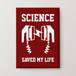 Wetenschap heeft mijn leven gered button