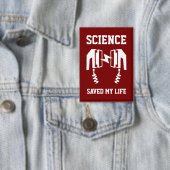 Wetenschap heeft mijn leven gered button (Insitu)