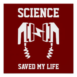 Wetenschap heeft mijn leven gered perfect poster
