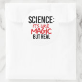 Wetenschap: Het is als Magie, maar echt Ronde Sticker (Tas)