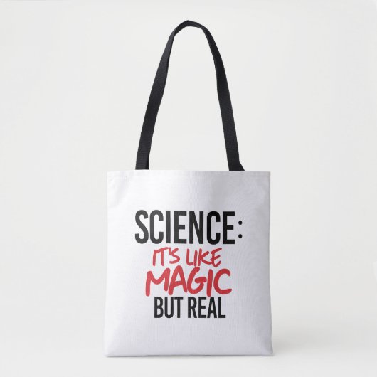 Wetenschap: Het is als Magie, maar echt Tote Bag (Voorkant)