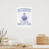 Wetenschap - het is als magisch maar echt poster (Keuken)