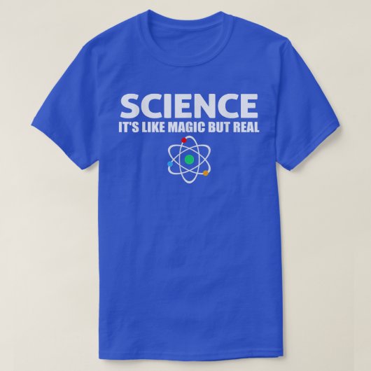 Wetenschap - het is als magisch maar echt t-shirt (Design voorkant)