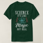 Wetenschap Het is echte Funny Science Lover T-shirt (Design voorkant)