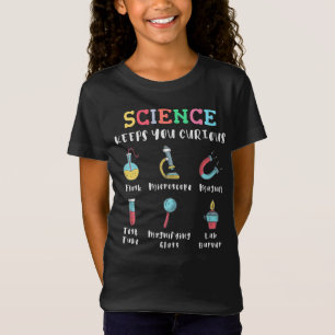 Wetenschap houdt je nieuwsgierig t-shirt