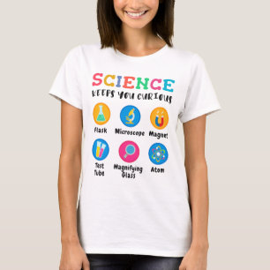 Wetenschap houdt je nieuwsgierig t-shirt