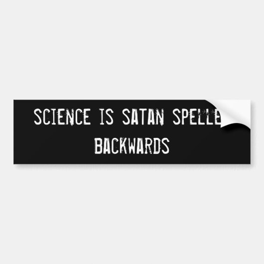 wetenschap is achteruit gespeld bumpersticker (Voorkant)