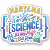Wetenschap is als magie, maar dan echt | naam doce sticker (Voorkant)