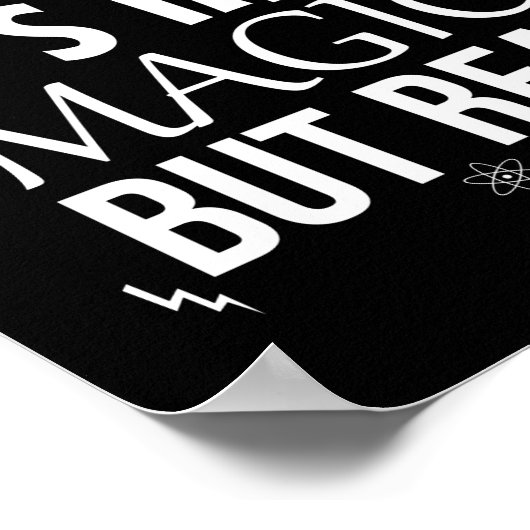 Wetenschap is als magie maar echt poster (Hoek)