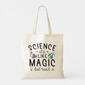 Wetenschap is als Magisch maar Echt Tote Bag (Achterkant)