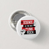 WETENSCHAP IS DE NIEUWE PUNK ROTS RONDE BUTTON 3,2 CM (Voorkant /achterkant)