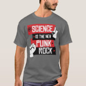 Wetenschap is de nieuwe punk rots t-shirt (Voorkant)