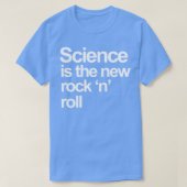 Wetenschap is de nieuwe rock and roll t-shirt (Design voorkant)