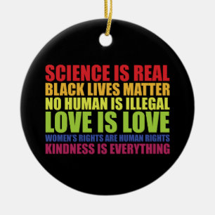 Wetenschap is echt Black Lives Matter LGBT Pride  Keramisch Ornament