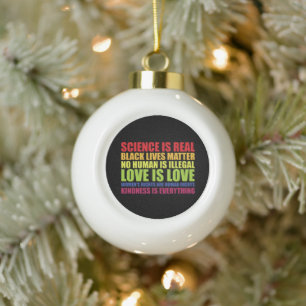 Wetenschap is echt Black Lives Matter LGBT Pride  Keramische Bal Ornament