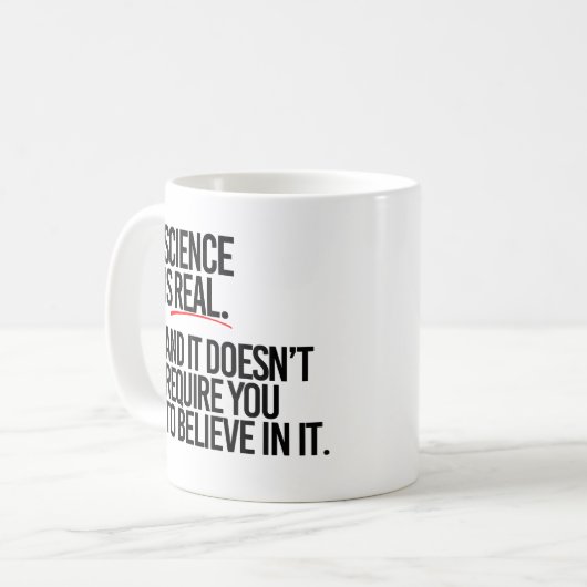 Wetenschap is echt en je hoeft het niet te geloven koffiemok (Voorkant links)