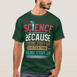 Wetenschap is een echte grappige wetenschapsuitrus t-shirt