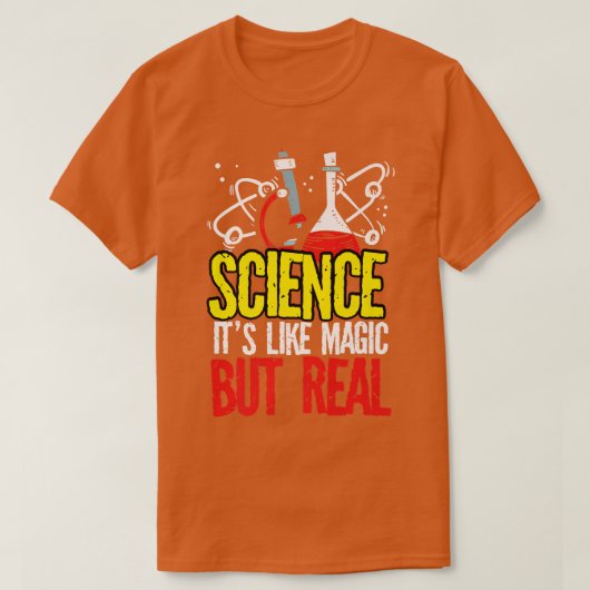 Wetenschap is een soort magische maar echte chemie t-shirt (Design voorkant)