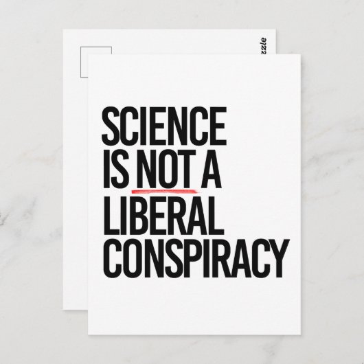 WETENSCHAP IS GEEN LIBERAAL COMPLOT BRIEFKAART (Voorkant / Achterkant)
