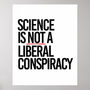 WETENSCHAP IS GEEN LIBERAAL COMPLOT POSTER