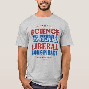 WETENSCHAP IS GEEN LIBERAAL SAMENZWERINGST-SHIRT T-SHIRT