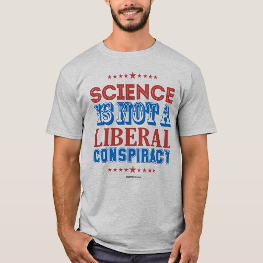 WETENSCHAP IS GEEN LIBERAAL SAMENZWERINGST-SHIRT T-SHIRT (Voorkant)