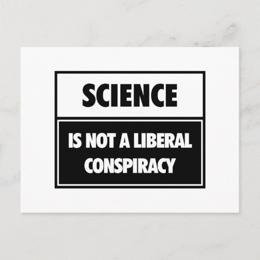 Wetenschap is geen liberale samenzwering. briefkaart (Voorkant)
