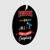 Wetenschap is geen liberale samenzwering, grappige ornament (voorkant)